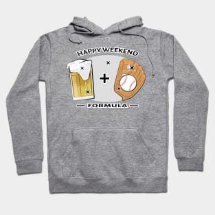 Happy Weekend Formula - Baseball & Beer Hoodie